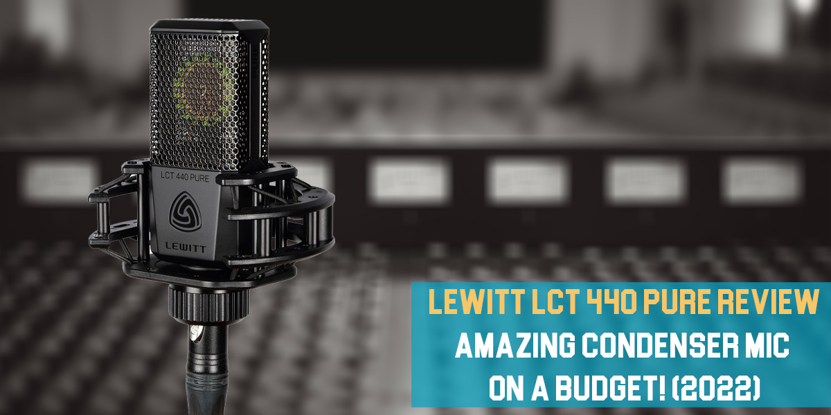 Lewitt LCT 440 PURE Review: Amazing Condenser Mic on a Budget!