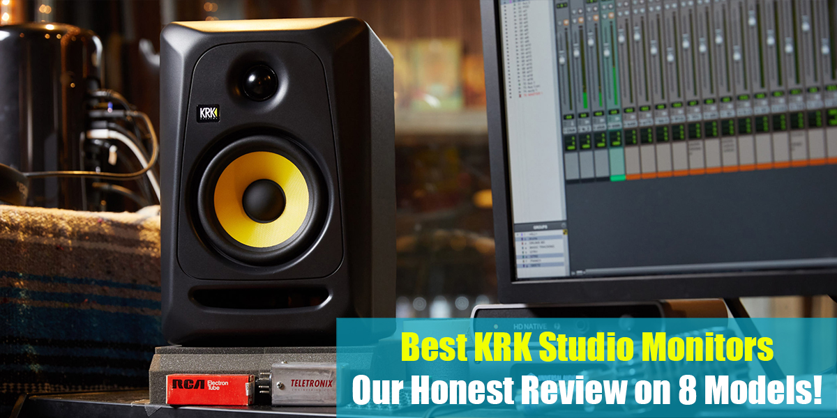 Best KRK Studio Monitors: Honest Review on 8 Models!